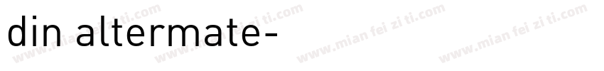 din altermate字体转换